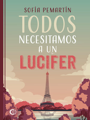 cover image of Todos necesitamos a un Lucifer